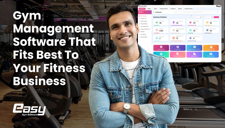Gym Management Software That Fits Best To Your Fitness Business
