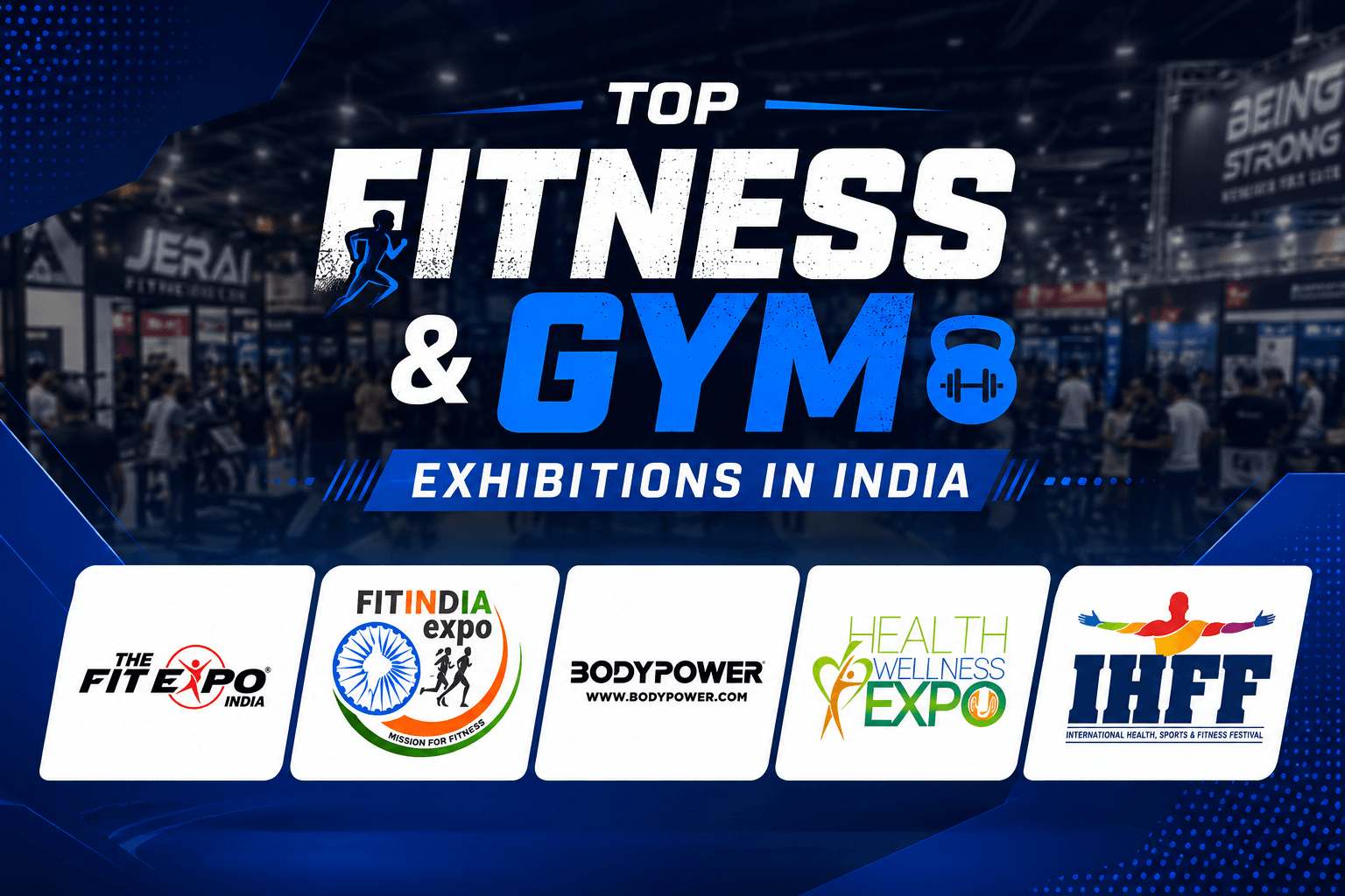 Top Fitness and Gym Exhibitions in India
